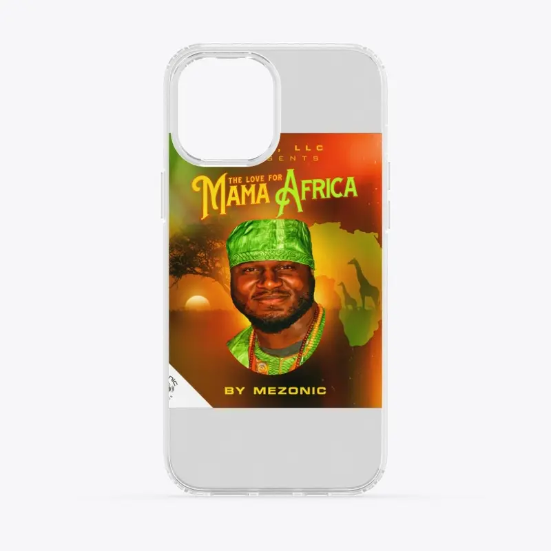 The Love For Mama Africa by MEZONIC